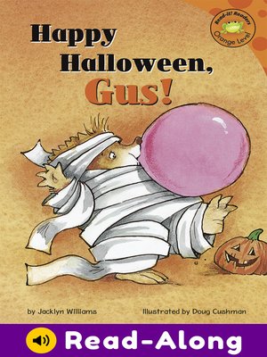 cover image of Happy Halloween, Gus!